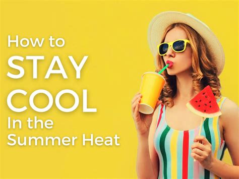 How to stay cool amid heat wave